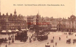 CPA LILLE - LA GRAND' PLACE - Lille