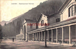 CPA LUCHON - ETABLISSEMENT THERMAL - Luchon