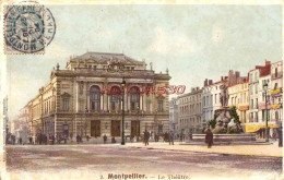 CPA MONTPELLIER - LE THEATRE - Montpellier