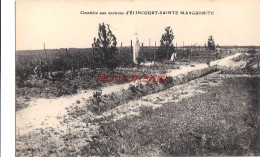 CPA ELINCOURT SAINTE MARGUERITE - CIMETIERE - Otros & Sin Clasificación