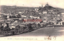 CPA LE PUY - VUE PRISE DE LA ROCHEARNAUD - Le Puy En Velay