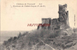 CPA CHATELGUYON - ENVIRONS - CHATEAU DE TOURNOEL - Châtel-Guyon