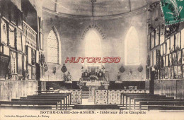 CPA NOTRE DAME DES ANGES - INTERIEUR DE LA CHAPELLE - Clichy Sous Bois