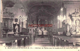 CPA MARTAINVILLE EPREVILLE - S. INF. - INTERIEUR DE L'EGLISE - Sonstige & Ohne Zuordnung