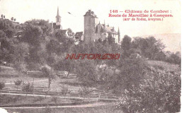 CPA CONQUES - ROUTE DE MARCILLAC - CHATEAU DE COMBRET - Other & Unclassified