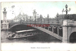 CPA PARIS - PONT ALEXANDRE III - Bridges