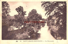 CPA SAINT AMAND MONTROND - LA MARMANDE - Saint-Amand-Montrond