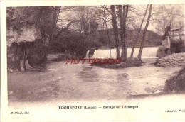 CPA ROQUEFORT - LANDES - BARRAGE DE 'ESTAMPON - Roquefort