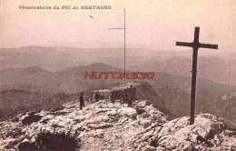 CPA PIC DE BERTAGNE - OBSERVATOIRE - Other & Unclassified