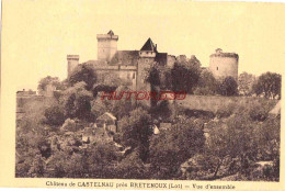 CPA BRETENOUX - LOT - ENVIRONS - CHATEAU DE CASTELNAU - Bretenoux