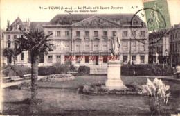 CPA TOURS - LE MUSEE ET LE SQUARE DESCARTES - Tours