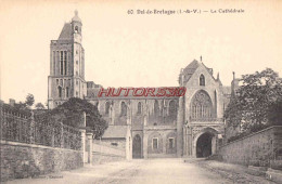 CPA DOL DE BRETAGNE - LA CATHEDRALE - Dol De Bretagne