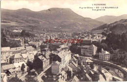 CPA LA BOURBOULE - VUE GENERALE - La Bourboule