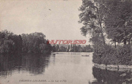 CPA ENGHIEN LES BAINS - LE LAC ET L'ILE - Enghien Les Bains