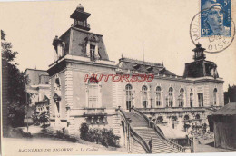 CPA BAGNERES DE BIGORRE - LE CASINO - Bagneres De Bigorre