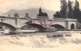 CPA BAGNERES DE BIGORRE - PONT DU CHEMIN DE FER - Bagneres De Bigorre