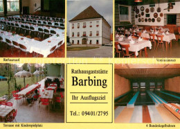 73647101 Barbing Rathaussaal Vereinszimmer Terrasse Mit Kinderspiel Kegelbahnen  - Otros & Sin Clasificación