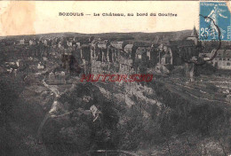 CPA BOZOULS - LE CHATEAU AU BORD DU GOUFFRE - Bozouls