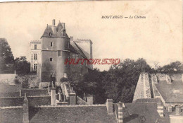 CPA MONTARGIS - LE CHATEAU - Montargis