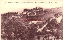 CPA ARQUES LA BATAILLE - SEINE INFERIEURE - VUE SUR LA VALLEE - Arques-la-Bataille