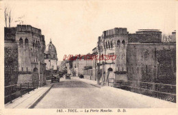 CPA TOUL - LA PORTE MOSELLE - Toul