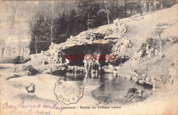 CPA LIANCOURT - ROCHER DU CHATEAU LATOUR - Liancourt