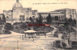 CPA MADRID - PALACIO DE LA INDUSTRIA Y DE LAS ARTES - Madrid