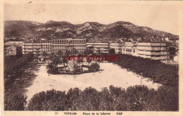 CPA TOULON - PLACE DE LA LIBERTE - Toulon