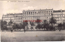 CPA TOULON - PLACE DE LA LIBERTE - Toulon