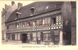 CPA SAINT VALERY EN CAUX - MAISON HENRI IV - Saint Valery En Caux
