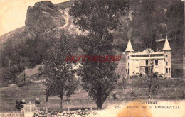 CPA CANTAL - CHATEAU DE LA FROMENTAL - Autres & Non Classés