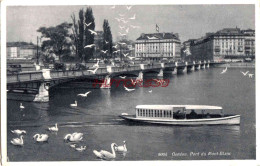 CPA GENEVE - PONT DU MONT BLANC - Andere & Zonder Classificatie