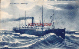 CPA BATEAU - EN MER DANS L'ORAGE - Dampfer