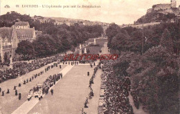 CPA LOURDES - ESPLANADE PENDANT LA BENEDICTION - Lourdes