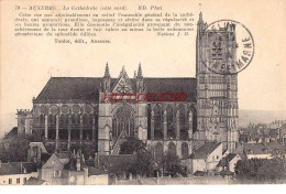 CPA AUXERRE - LA CATHEDRALE - Auxerre