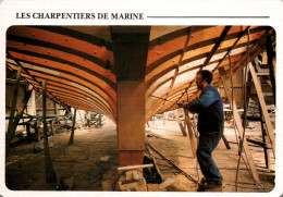 CPM - MÉTIER En BRETAGNE - Les Charpentiers De Marine … Edition Jos Le Doaré - Artigianato