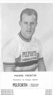 PIERRE TRENTIN - Cyclisme