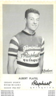 ALBERT PLATEL SAISON 1956-1957 - Wielrennen