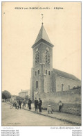 PRECY SUR MARNE  EGLISE - Autres & Non Classés