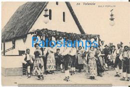 227961 SPAIN ESPAÑA VALENCIA COSTUMES DANCER BAILE POPULAR POSTAL POSTCARD - Andere & Zonder Classificatie