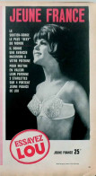 Publicité Papier  LINGERIE LOU JEUNE FRANCE Mai 1964 FAC 994 - Werbung