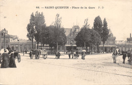02-SAINT QUENTIN-PLACE DE LA GARE-N°2040-C/0205 - Saint Quentin