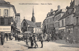 02-VILLERS COTTERETS-SCENES DE VIE PLACE DE L  EGLISE-N°2040-B/0259 - Villers Cotterets