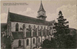 Rappoltsweiler - Ribeauville - Pfarrkirche - Ribeauvillé
