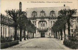 Villers Cotterets - Chateau De Francois - Villers Cotterets