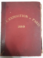 L'Exposition De Paris (1889) - Sonstige & Ohne Zuordnung