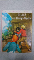 Gilles Aux Champs Elysées - Autres & Non Classés