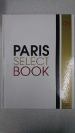 Paris Select Book 2009 - Sonstige & Ohne Zuordnung