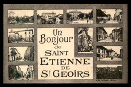 38 - ST-ETIENNE-DE-ST-GEOIRS - UN BONJOUR MULTIVUES - Sonstige & Ohne Zuordnung