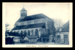 51 - GAYE - PLACE DE L'EGLISE - Otros & Sin Clasificación